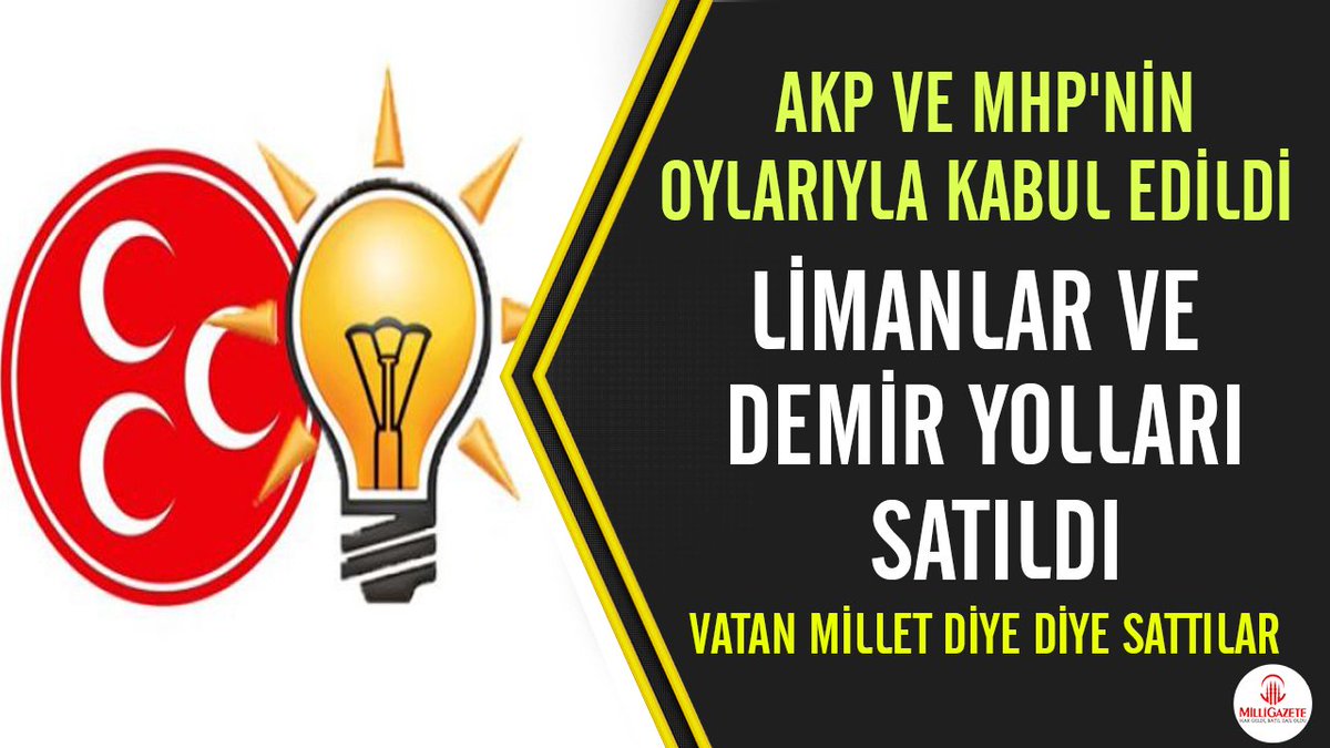 Irmağının akışına ölürüm türküsü ile halkı kandıran AKP ve MHP, Mecliste yapılan Limanların yabancılara satış oylamasında evet oyu verdi.