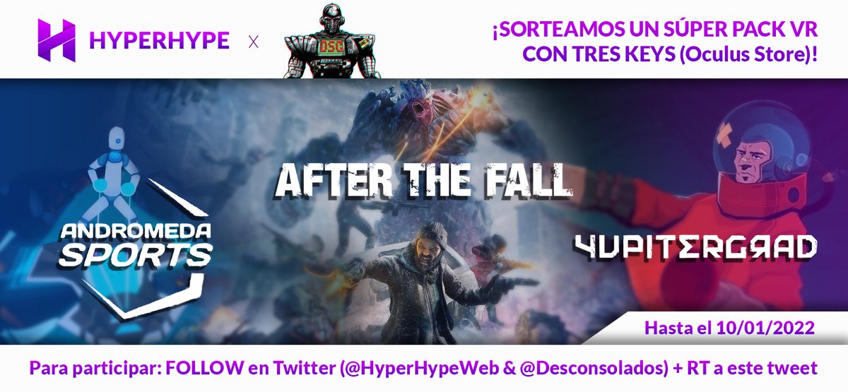 🥽 SORTEO JUEGOS OCULUS QUEST 🥽

Celebramos las fiestas sorteando 3 juegos para #OculusQuest junto a <a href="/HyperHypeWeb/">HyperHype</a>:
🚀 #Yupitergrad
💪 #AndromedaSports
🧟 #AfterTheFall 

Para participar:
✅ Seguir a <a href="/HyperHypeWeb/">HyperHype</a> y <a href="/desconsolados/">Desconsolados.com</a>
✅ RT