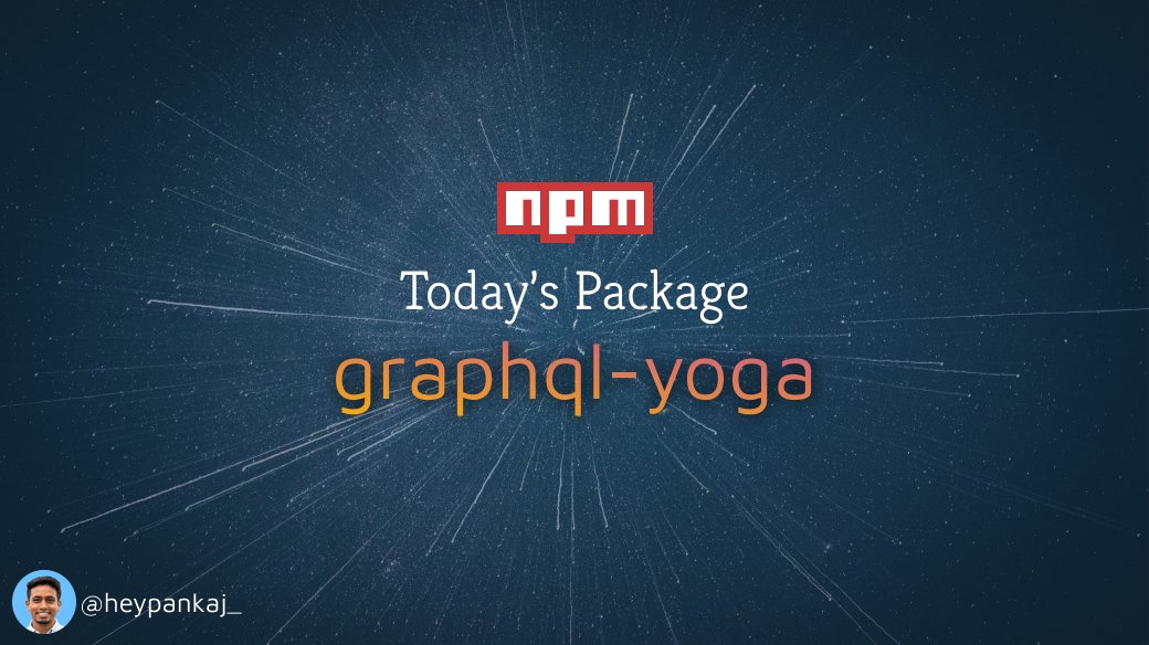 heypankaj_'s tweet image. 📦 Package of the Day

graphql-yoga
npmjs.com/package/graphq…

Fully-featured GraphQL Server with focus on easy setup, performance &amp;amp; great developer experience

#100DaysOfCode #graphql #server #javascript #nodejs #backend #application #development #programming