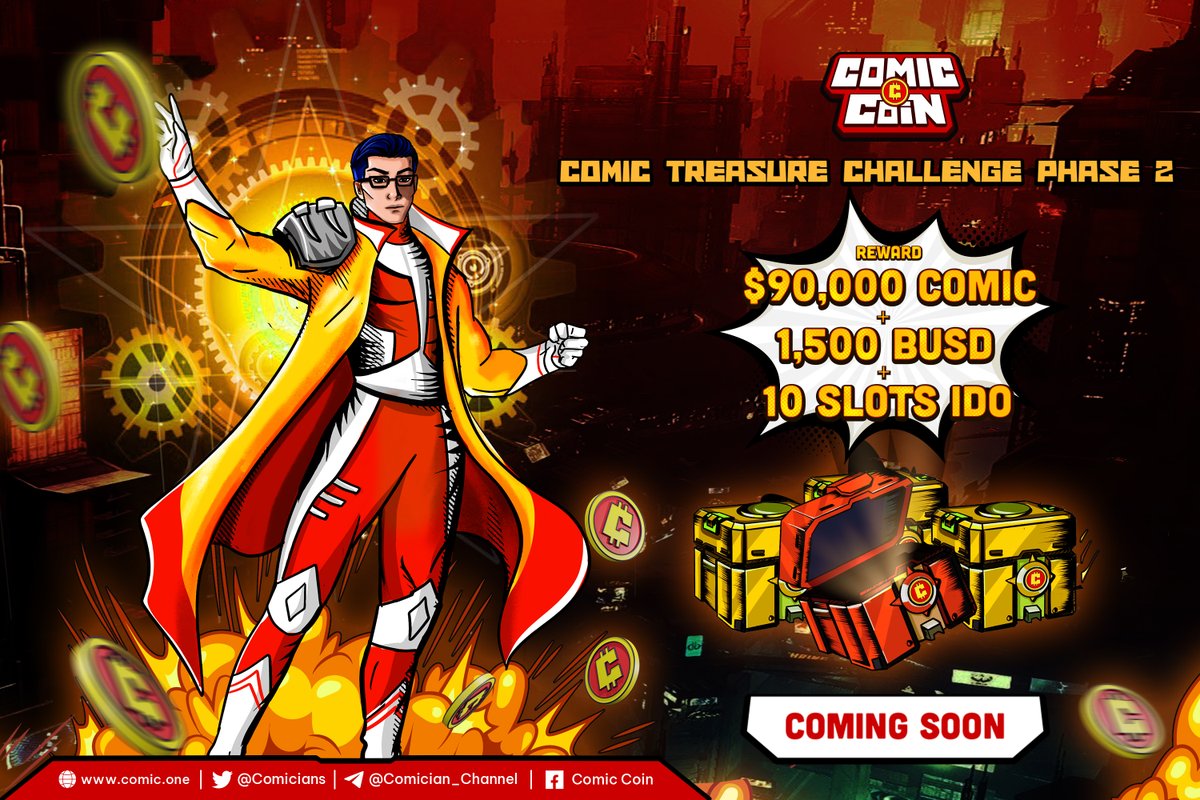 COMIC TREASURE CHALLENGE: PHASE 2 - COMIC RAIN IS COMING BACK🌟

🎁 ATTRACTIVE REWARDS  - UP TO 90,000 COMIC + 1,500 BUSD + 10 SLOT IDO 50$ | 1000 WINNERS

🔔 Time : January 10, 2022 

🌎 t.me/Comicians

#ComicCoin #ComicTreasureChallenge #ComicNFT #LicensedNFT