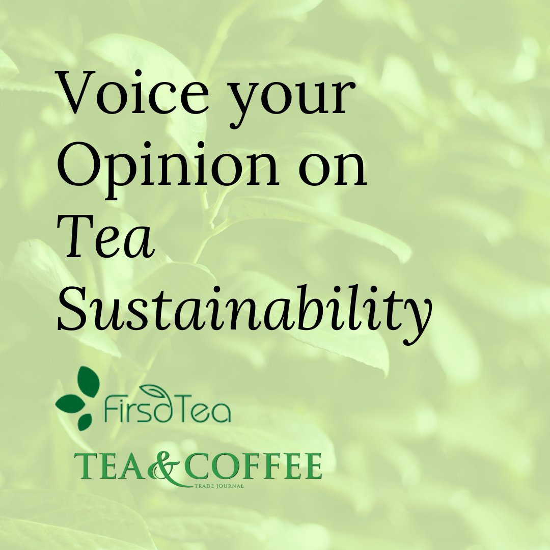 Don't forget to have your say in our #tea sustainability survey - entries close 13 January: okt.to/9PHcr4 #sustainability #survey