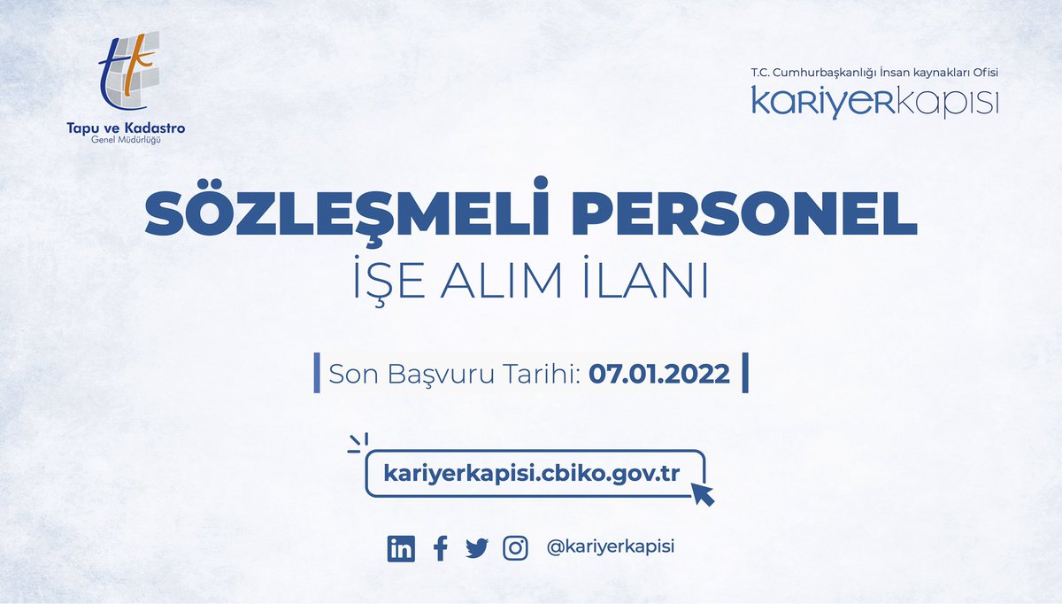 Tapu ve Kadastro Genel Müdürlüğü, 407 Sözleşmeli Personel alımı yapacaktır. <a href="/tkgmgovtr/">Tapu ve Kadastro</a> @tccbiko

👉🏼 Başvuru: kariyerkapisi.cbiko.gov.tr
🗓️ Son Başvuru Tarihi: 7 Ocak 2022