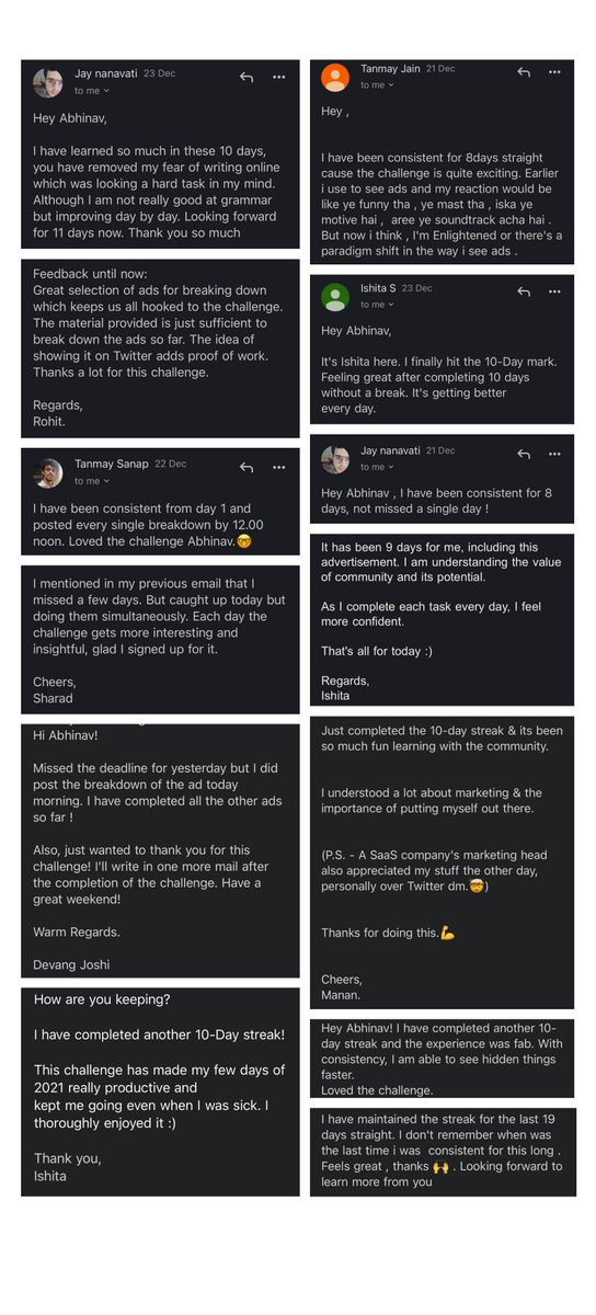 abhinavxarora's tweet photo. Last month: I ran (yet another) experiment.

100 folks signed up for #21DayAdsChallenge. It was simple (not easy). For 21 days straight:

1. you receive an ad in your inbox
2. you reverse-engineer it 
3. you post your analysis on Twitter

Why this challenge? 🧶... (1/n) https://t.co/LG3iwxiGv5