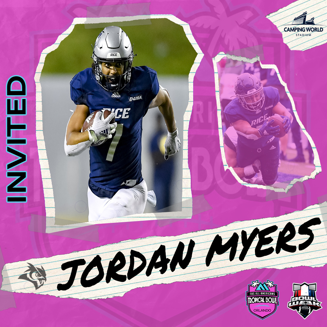 TropicalBowlUSA's tweet image. Jordan Myers @TheLegacyOf7 @RiceFootball invited to the @TropicalBowlUSA at Camping World Stadium #Orlando January 15th, 2022 @BowlWeek #TropicalBowl #BowlWeek @NFLDraftBlitz @FBallGameplan @MarketableSport @TheOnlyKlassic