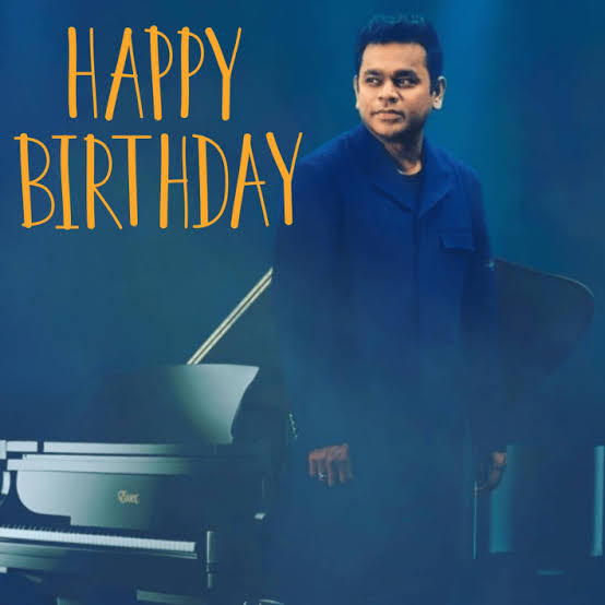 Happy Birthday Music Strom A R Rahman. 