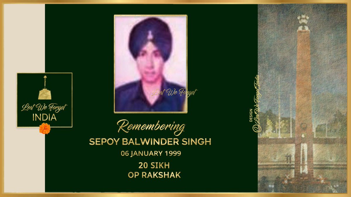 Twenty Three years ago, Sepoy Balwinder Singh, 20 SIKH laid down his life fighting terrorists during  #OpRakshak in Jammu & Kashmir, #OnThisDay 06 January in 1999

#LestWeForgetIndia🇮🇳 the young unsung #IndianBrave and his supreme sacrifice for the Nation always.