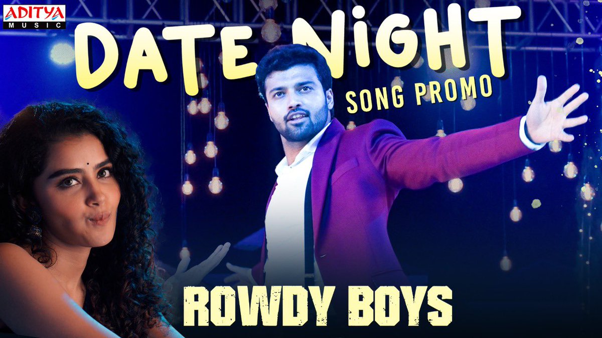 Dance to the tunes of Date Night from #RowdyBoys 

Full song releasing tomorrow morning🕺

youtu.be/XYctc0NyGtQ

A Rockstar @ThisIsDSP Musical

#Ashish @anupamahere @HarshaKonuganti @Madhie1 @SVC_official @adityamusic #sahidevvikram #karthikrathnam #tejkurapati @komaleeprasad