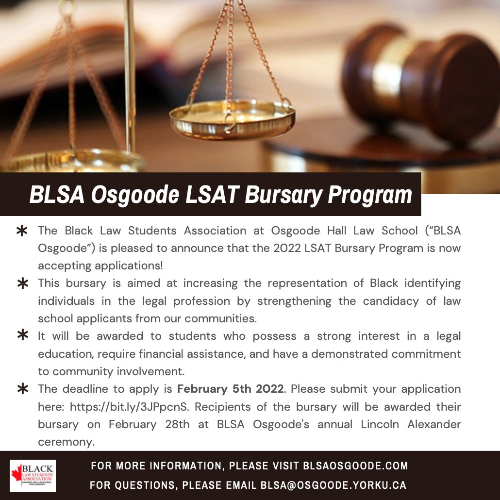 BLSAOsgoode's tweet photo. BLSA Osgoode is pleased to announce that the 2022 LSAT Bursary Program is now accepting applications!
The deadline to submit your application is Friday, February 5th 2022. For more information on eligibility, please visit https://t.co/D6OPLbhUxP. The link to apply is in our bio! https://t.co/mY339FQxpo