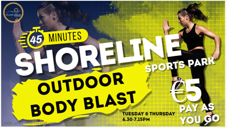 BODY BLAST tonight is an outdoor HIIT workout to music exercise class.

-loads of fun and a tough workout
-€5 pay as you go
-6.30pm-7.15pm