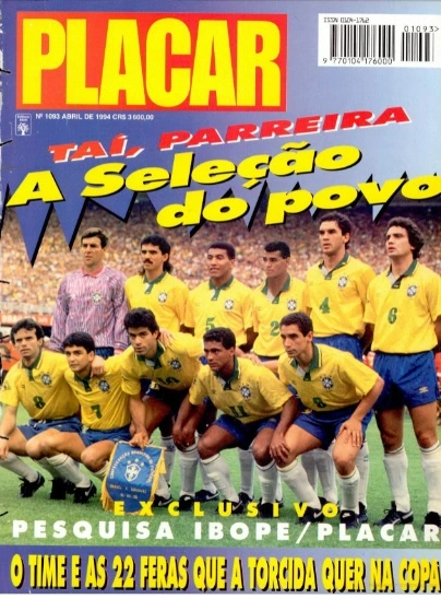 A seleção do tetra em 94, um time que envelheceu bem - Placar - O