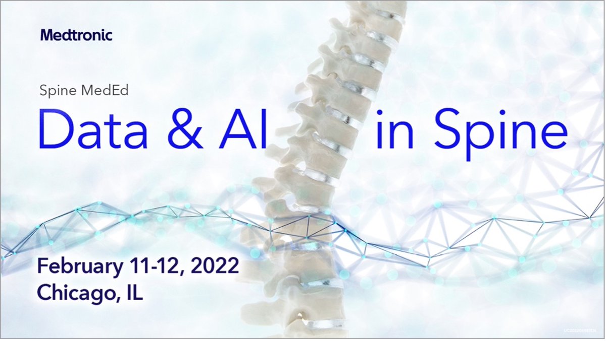 Join us in Chicago Feb 11–12, 2022 for the first annual Data &amp; AI in Spine Symposium, a program specifically designed to discuss the next transformative advances in spine surgery like AI, data, &amp; enabling technologies. Learn more: bit.ly/3n3XmuC