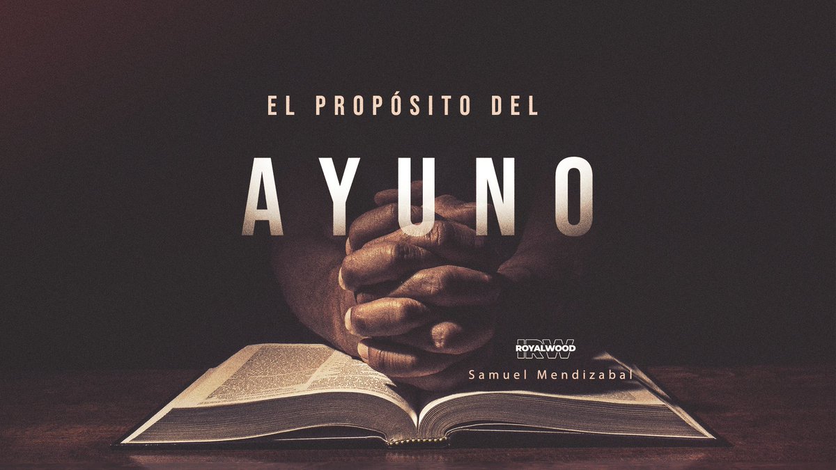 IglesiadeRW's tweet photo. Continuamos con nuestra cadena de ayuno y oración en la iglesia de Royalwood. Hoy en nuestro estudio bíblico estaremos estudiando “El Propósito del Ayuno” Les esperamos a las 7:30 p.m. con toda su familia. #proclamar #ayuno https://t.co/sa5eYjgpr5