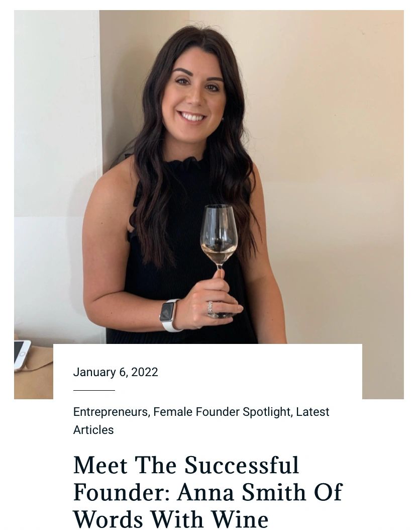 The TSF team recently caught up with Anna Smith of Words With Wine - head to our website to learn about her fascinating entrepreneurship journey.