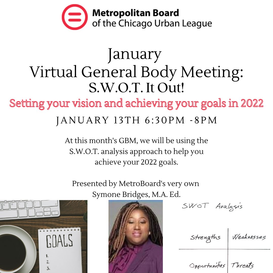Join us next Thursday 1/13 at 6:30p for our first meeting of the new year! This month's general body meeting will be virtual, and will focus on setting and achieving your 2022 goals using S.W.O.T analysis. You don't want to miss this! 

To register visit: eventbrite.com/e/january-gbm-…