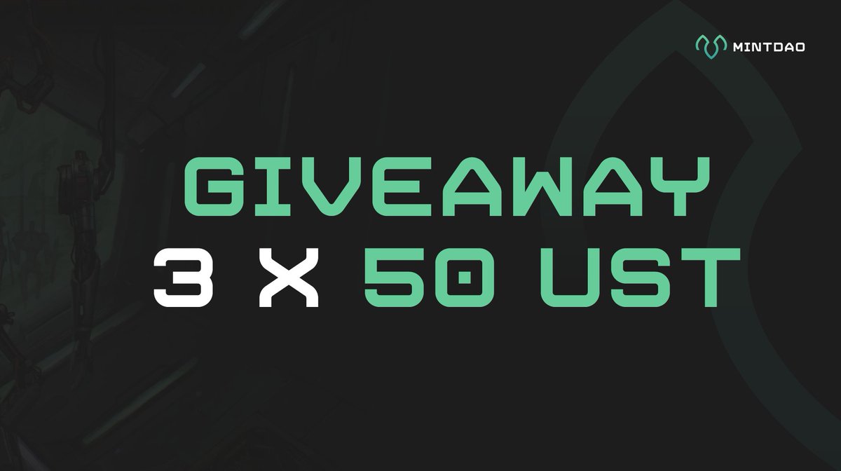 crypto_ethic's tweet photo. Fast giveaway 🎁

3 people will each win 50 $UST

RULES:
✅ Like &amp; RT
✅ Follow @crypto_ethic 
✅ Follow @mintdao_io 

Good luck!
$UST $LUNA $MINT #Airdrop #Giveaways https://t.co/sf3DEIMnRK