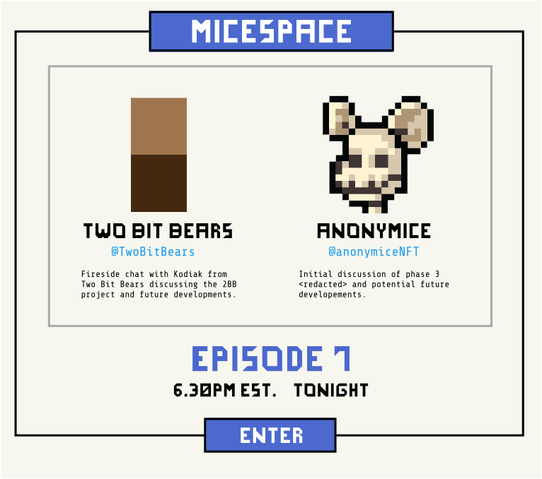 AnonymiceNFT's tweet photo. TONIGHT: New time but same MiceSpace!

@_MouseDev will talk about some of the changes made over the last few weeks (MiceDAO, $CHEETH V2, etc) and unveil some of <REDACTED>.

Plus, @ThisIsKodiak from @TwoBitBears joins to talk all about those hyper-realistic bears.

6:30 PM EST https://t.co/dcNIyfBNP3