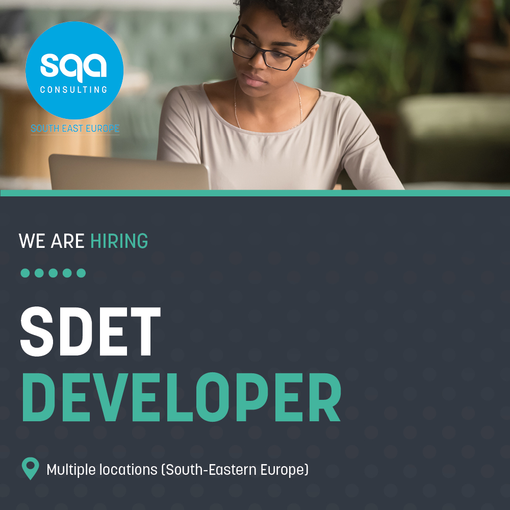 SQA Consulting SEE is hiring SDET Developers in Croatia, Bosnia & Herzegovina, Serbia, and Kosovo. For a full list of requirements and responsibilities, please contact: rita.zabergja@sqa-consulting.com #wearehiring #jointheteam