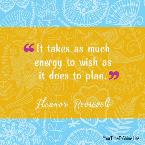 YrTimeToShine's tweet photo. This week's Coaching Theme is: GO FOR YOUR DREAMS. Make your wishes come true by turning them into a plan! #CoachingTheme #GoForYourDreams #ActionPlan ❤️ https://t.co/nNsD6RkNK2