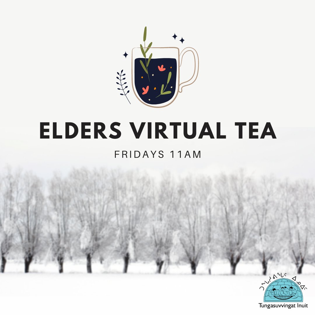 TIOntario's tweet photo. Join us for the Elders Virtual Tea, Friday, January 7th from 11am-1pm.

Contact Zippie Nochasak, Cultural Coordinator for the zoom link. Email, znochasak@tiontario.ca.

We would be happy to see you!
#Inuit #UrbanInuit #TungasuvvingatInuit #EldersTea #VirtualTea https://t.co/fBt49ykXHH