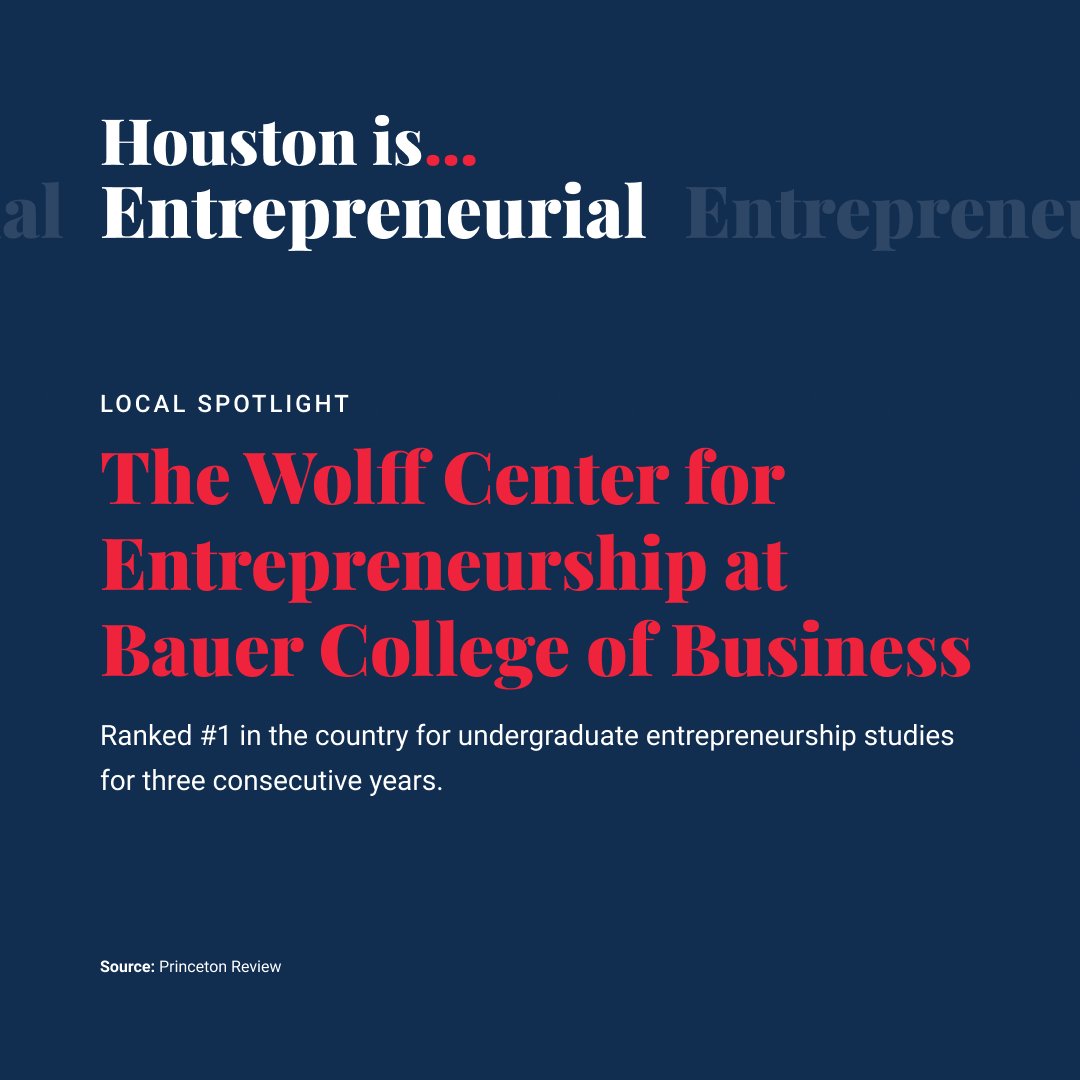 For 11 of the past 14 years, @WolffCenter at @UHBauerCollege has been ranked the number one or two entrepreneurship program in the country, including a number one ranking in 2021. They are just one of the many forces behind Houston’s thriving entrepreneurial culture! #HoustonIs