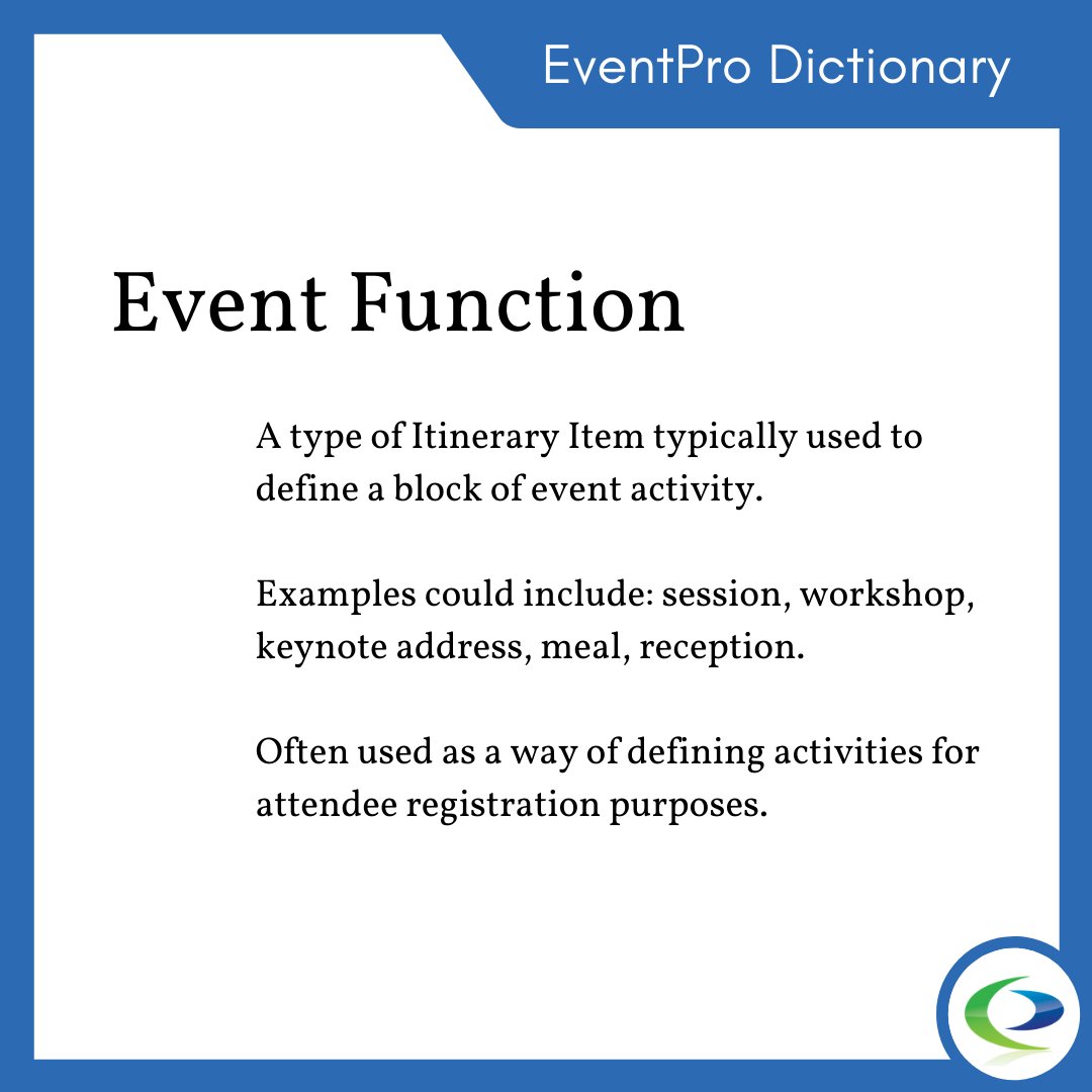 Event Function: A type of Itinerary Item typically used to define a block of event activity.
See eventpro.net
#eventscheduling #eventprogram #eventregistration #attendeeregistration #eventprosoftware #eventprodictionary #eventprofs #eventtech #eventmanagement