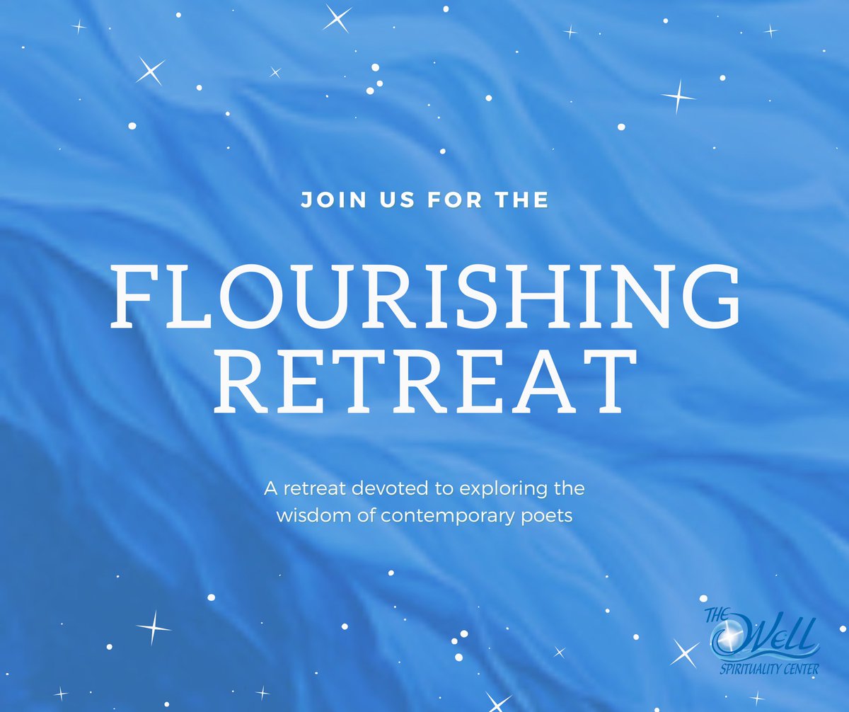 We hope you can join us on January 15th from 8 am to 2 pm as we explore the wisdom found in the later poems of Mary Oliver, Stanley Kunitz, Denise Levertov, William Stafford, and W. S. Merwin.

Learn more about the Flourishing Retreat by visiting bit.ly/3qWEoqF