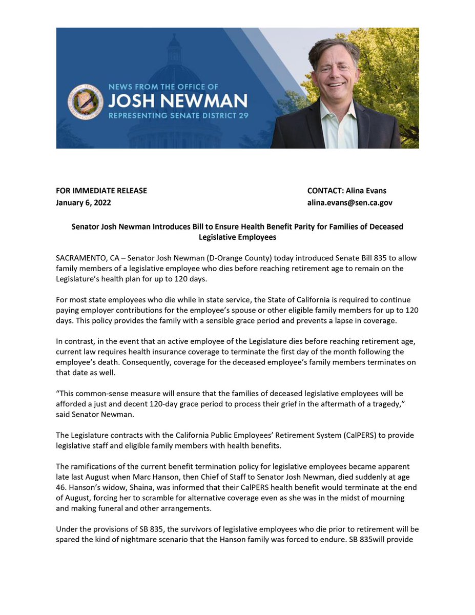 JoshNewmanCA's tweet photo. Today I introduced SB 835 in honor of my late Chief, Marc Hanson. The bill will allow family members of a #CALeg employee who dies to remain on the legislature’s health plan for 120 days.
 
Most state workers enjoy a grace period to process grief and prevent a lapse in coverage. https://t.co/21StiSUvZd