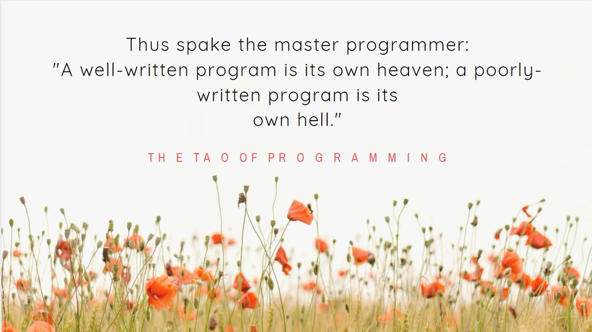 HSukesan's tweet photo. I'm back into track and resuming with my #tweet100 after holidays.
#tweet100 D18: Beautiful quote from the book "The Tao of Programming"
#programming #developer #softwaredevelopment #beautifulcode #goodcode #badcode #honeysukesan https://t.co/eY2twq76dH