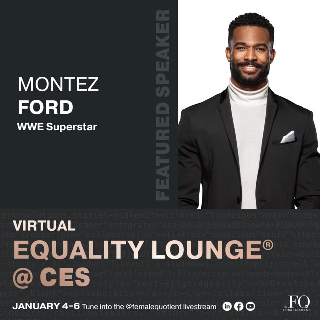 Beyond thrilled to join the @femalequotient in the virtual #EqualityLounge at @CES on Thursday, 1/6! Tune in for my session with @BiancaBelairWWE where we will discuss how we create space for each other to thrive inside & outside the @WWE ring! RSVP here: bit.ly/3s3VN2Y