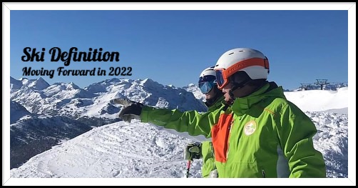 Moving Forward in 2022 - Ski Definition Winter Season - Our Partners Ski Inspired have, Chalets, Hotels, Apartments to choose from. Ski Definition have lots of Courses until Mid-April-Recreational or Professional-email  skidefinitionbookings@gmail.com  or skidefinition.com