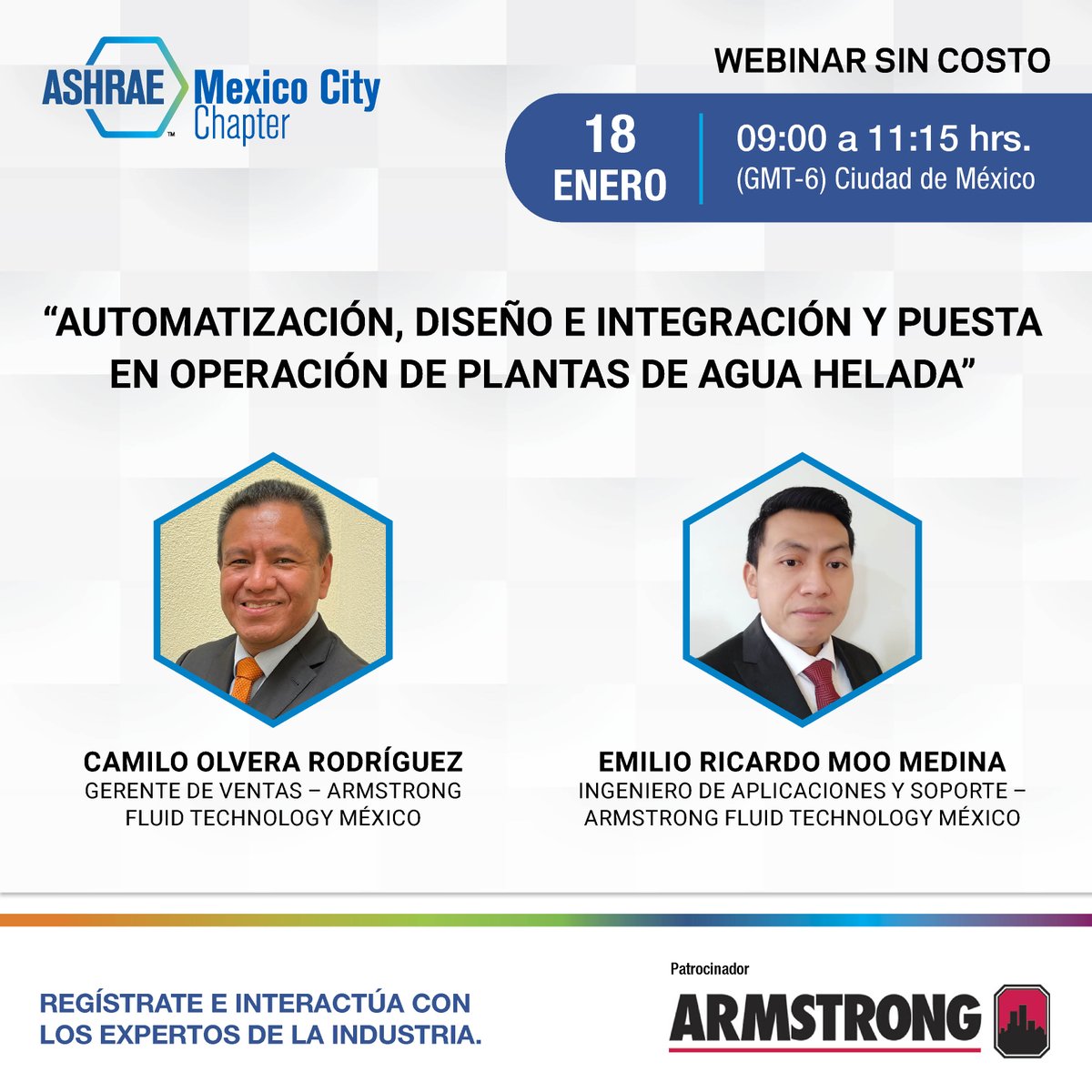 ashraecdmx's tweet photo. En Enero tendremos nuestro 2º #webinargratuito, gracias a nuestro patrocinador @ArmstrongFT

🗓️Martes 18 de Enero 2022 
⏰9:00 horas (GMT-6) CDMX
💻 Registro en: https://t.co/21yjUt4Pcm

#capacitaciones #automatización #diseñoeintegración #plantasdeaguahelada #industria https://t.co/aEEYZuXs6i