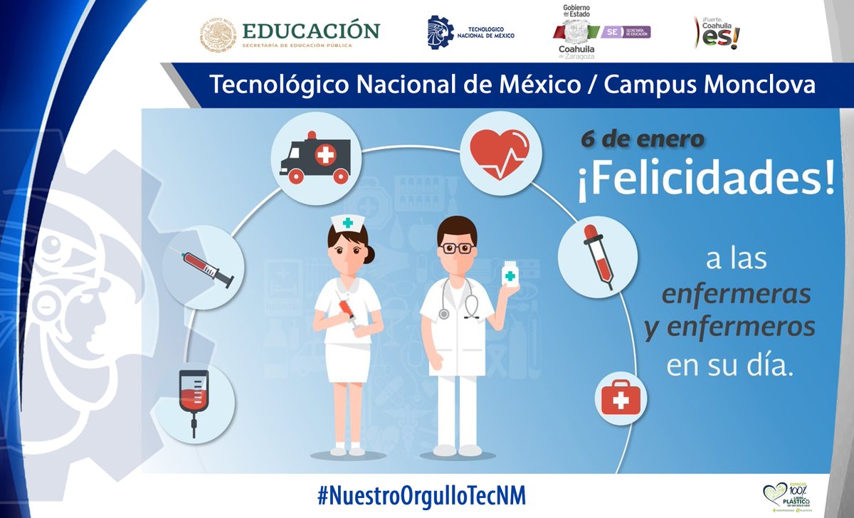 tecdemonclova's tweet photo. 06 de Enero.
A nombre de toda la Comunidad Tecnológica y de nuestro Director General C.P. Raúl Farías Martínez les deseamos un feliz día a todas las enfermeras y enfermeros que dan su tiempo para dar calidad y calidez a los pacientes. https://t.co/SeQmLpo6AH
