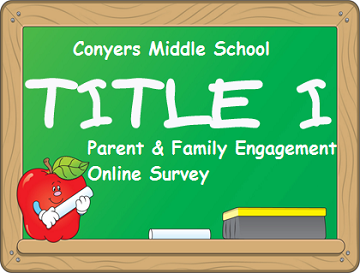 ConyersMiddle's tweet photo. Please take a moment to complete our Annual Title I Parent &amp; Family Engagement Survey. Your input helps us to maintain our high standards of excellence. We value your feedback! Click link,https://t.co/yMWkAJxrlv #CMSExcellence #ParentInput @RockdaleSchools @RCPSFamEngage @RaaRCPS https://t.co/L1z89ou8ZD