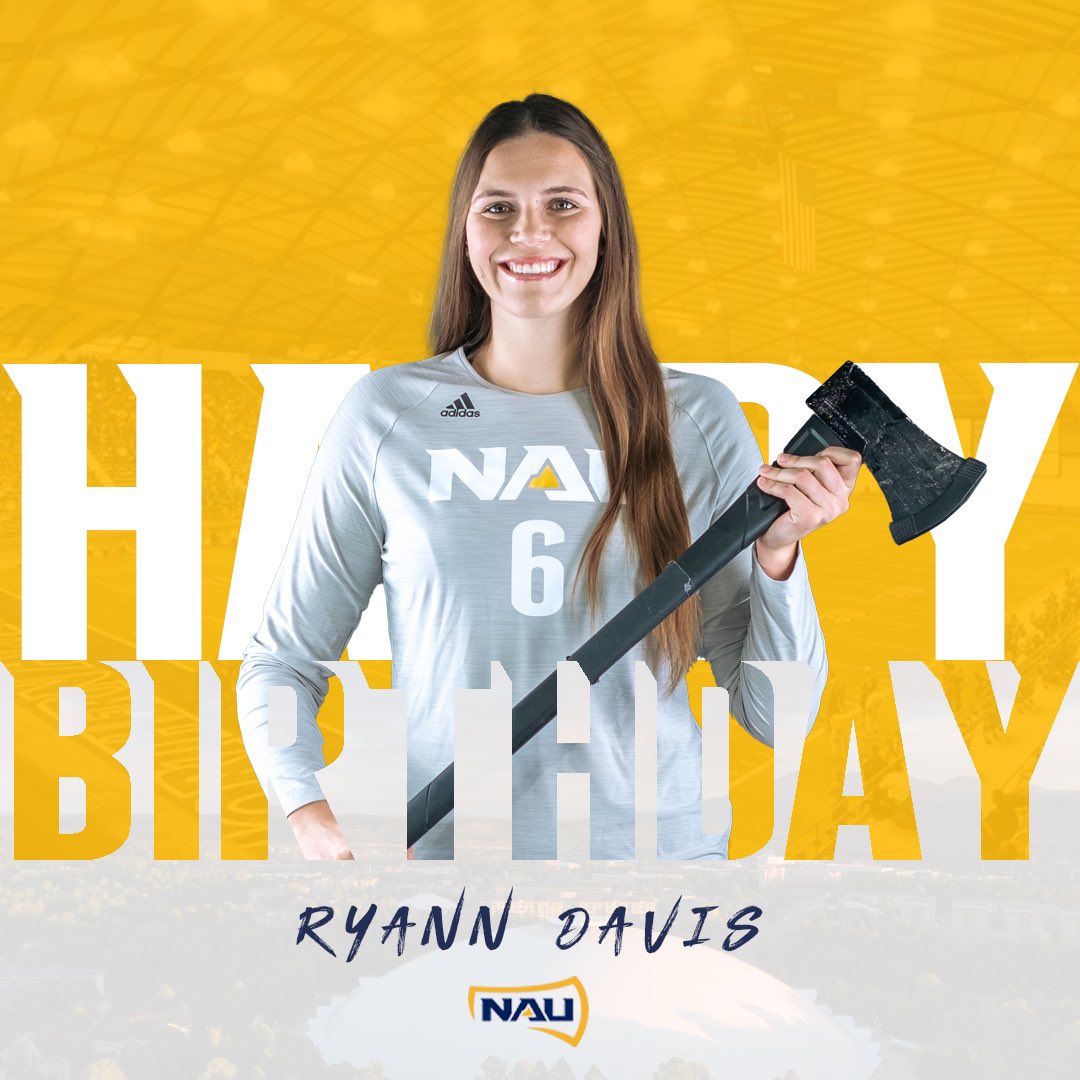 NAUVolleyball's tweet photo. Happy Birthday @ryanndavis5! 🎉

#NAUStrong ⚒🌲💪 https://t.co/JnDUSNGXfx