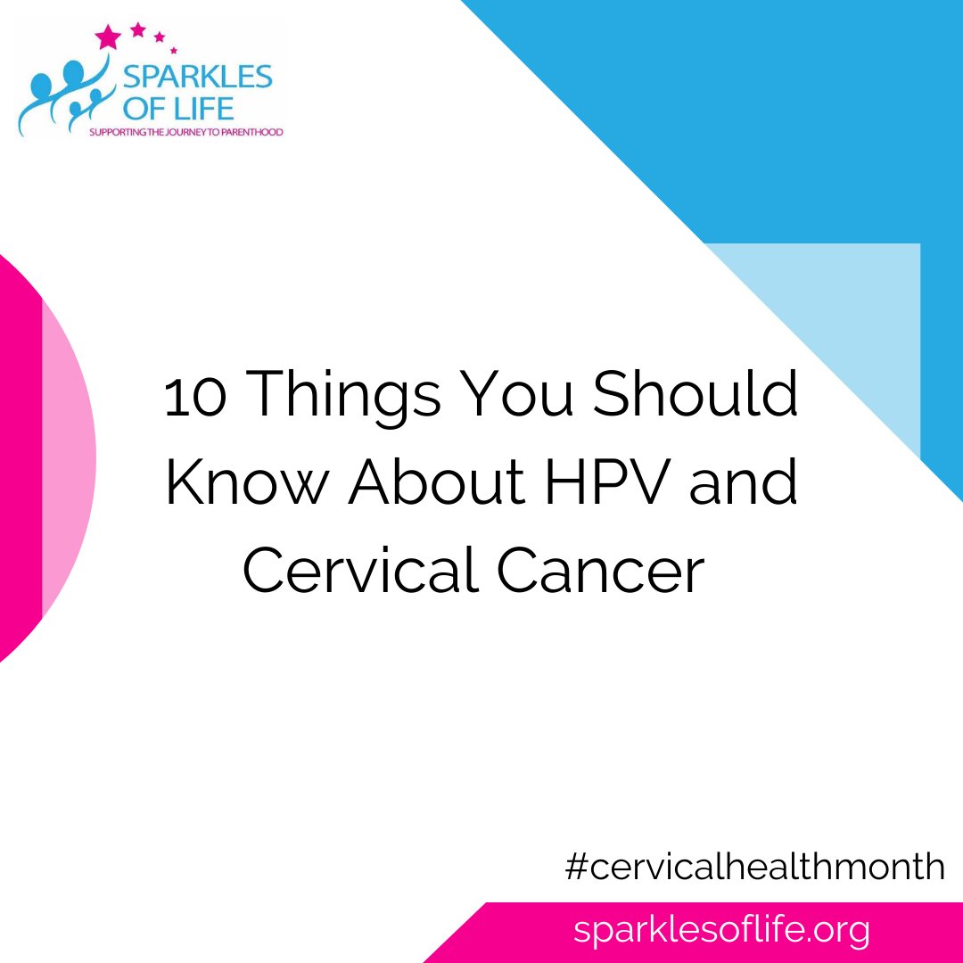 SparklesofLife's tweet photo. January is Cervical Health Awareness Month.  Free fact sheet download – Ten Things to Know About HPV https://t.co/rf8mCUEbu8 
.
.
.
#CervicalHealthMonth #sparklesoflife #infertilitysucks #delayisnotdenial #buildingfamilies https://t.co/qs5twD6Pjp