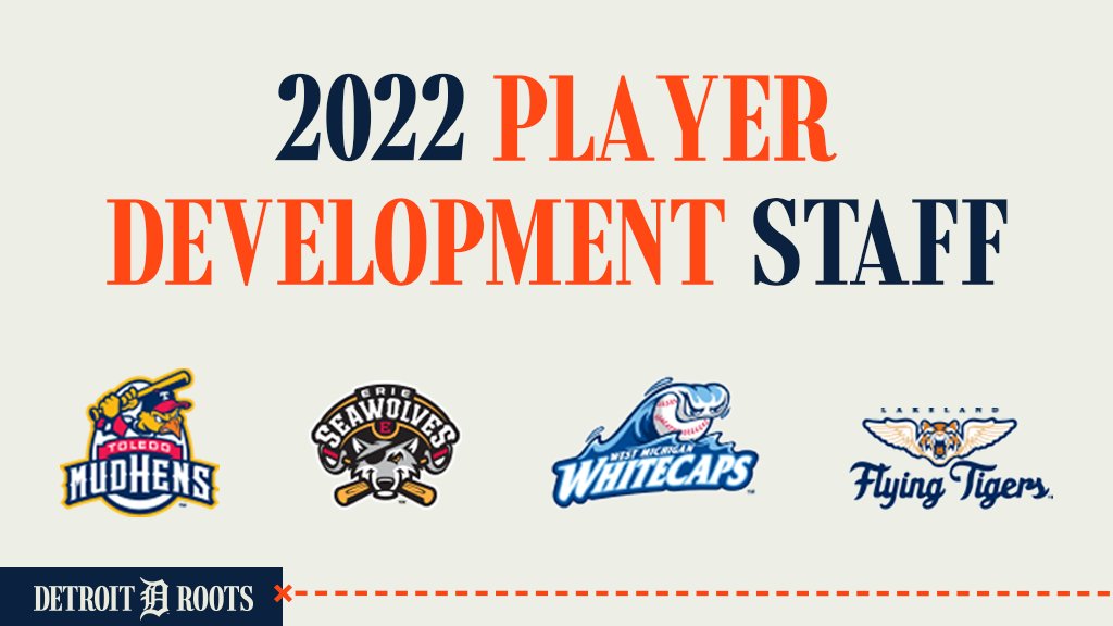 RoadtoDetroit's tweet photo. Here’s our player development department and coaching staff who will lead @tigers affiliates during the 2022 season. https://t.co/SUx2quR3vu
