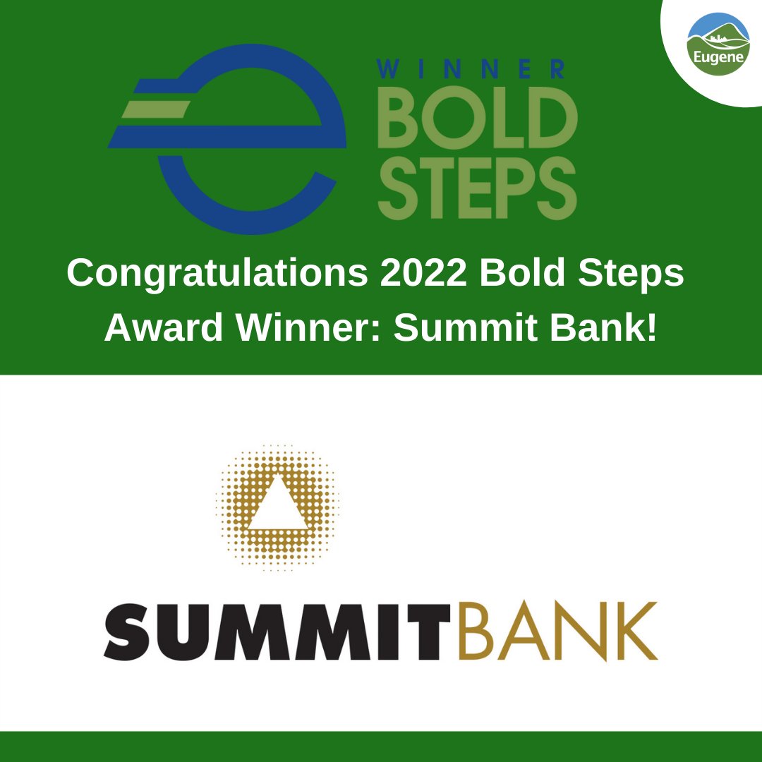 🎊 We are pleased to announce that Summit Bank has been selected as the winner of the 2022 Mayor’s Bold Steps Award!

🎉 Congratulations, Summit Bank! 

Learn more about the Bold Steps Award:
eugene-or.gov/508/Bold-Steps…