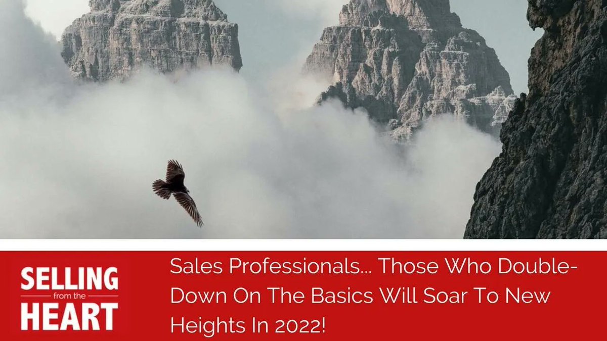 sellfromheart's tweet photo. Sales Professionals... Those Who Double-Down On The Basics Will Soar To New Heights In 2022!
https://t.co/CocOxXdyhs
#Sellingfromtheheart #Sales #SalesLeaders #SalesProfessionals #SalesProfession #Sales #YearofSales https://t.co/3ldwH4lAUu