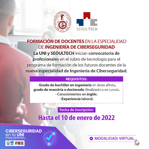 UNIoficial's tweet photo. La @UNIoficial y la #SeoulTech invitan a los profesionales en el rubro tecnológico a participar en el programa de formación de futuros docentes de la nueva especialidad de Ingeniería de Ciberseguridad en la Facultad de Ingeniería Eléctrica y Electrónica
➡️ https://t.co/cycNWzvtJc https://t.co/4yb4ezPTpW