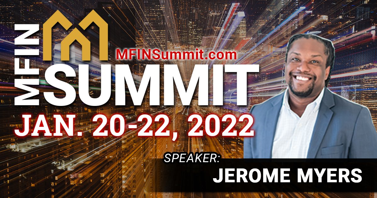 We are excited to announce that Jerome Myers will be speaking at the #MFINSummit this January!

For more details and to get your ticket, please visit mfinsummit.com.

#multifamilyinvesting #multifamilyinvestornation #realestateinvesting #apartmentinvesting