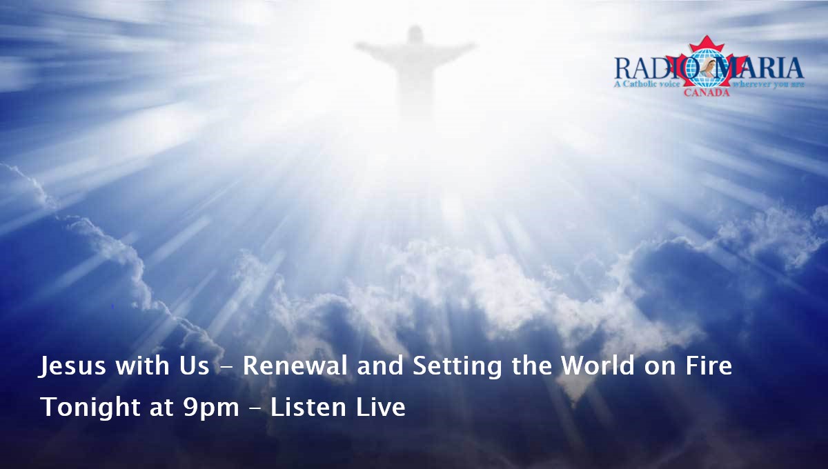 Jesus with Us: Reflections of Joy with Nick & Mariangela - Tonight at 9:00 pm In this episode we talk about the new year and a new you. The theme and focus this year is on renewal and setting the world on fire. radiomaria.ca/listen-live/ #rmc #catholicradio #RadioMaria