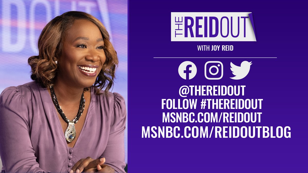 thereidout's tweet image. #TheReidOut with @JoyAnnReid starts right now on @MSNBC. Tune in now, #reiders!