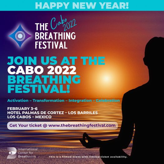 This is your invitation. Come on down to Cabo! Breathe some fresh new energy into your body, mind, and spirit, and into your work, art, or healing practice in 2022!
Tickets for the Breathing Festival &amp; Breathwork Conference are only $350 USD.