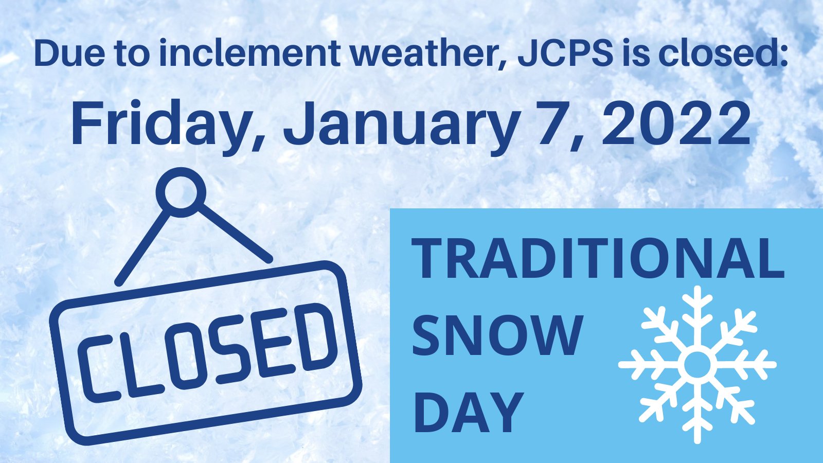 JCPS on Twitter " ️ SNOW DAY Due to inclement weather, JCPSKY is