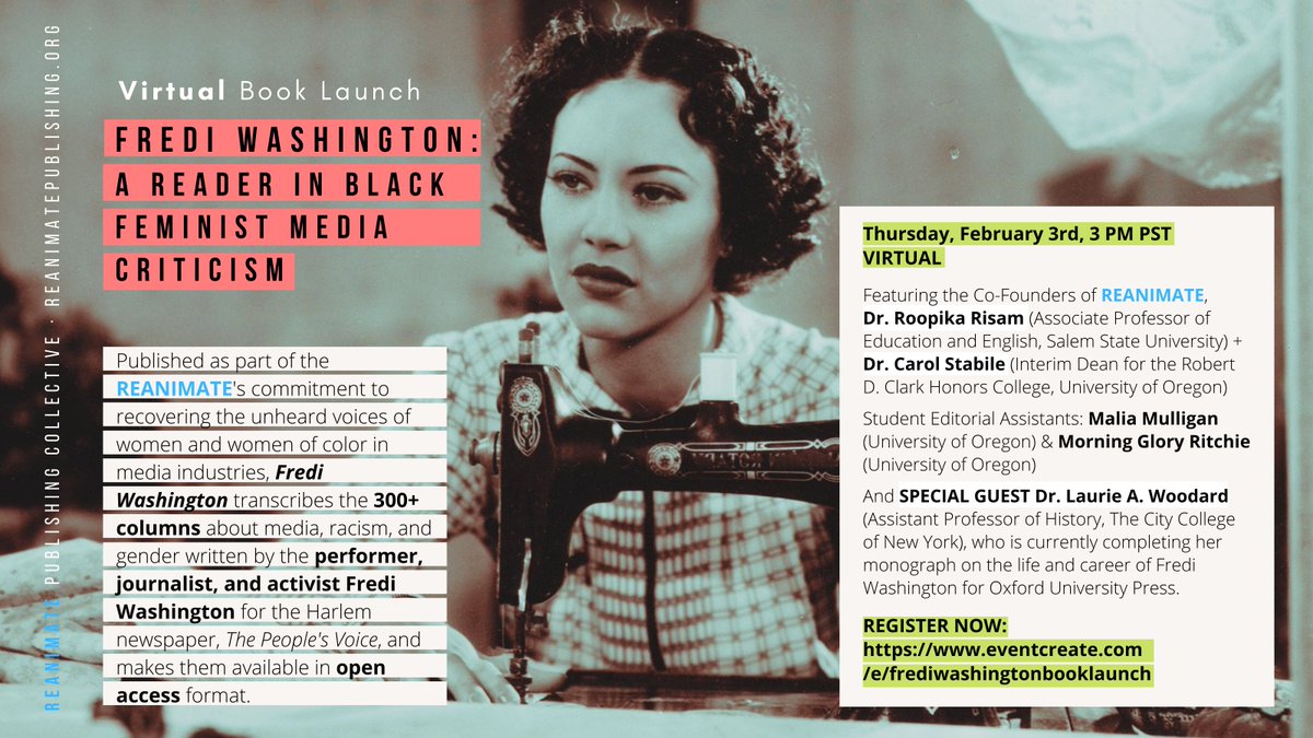 Thurs, February 3rd, 3 PM, Virtual Book Launch

Join NMCC faculty affiliate @castabile and the Reanimate Publishing Collective for a celebration and discussion of "Fredi Washington: A Reader in Black Feminist Media Criticism."

DETAILS: blogs.uoregon.edu/newmediacultur…