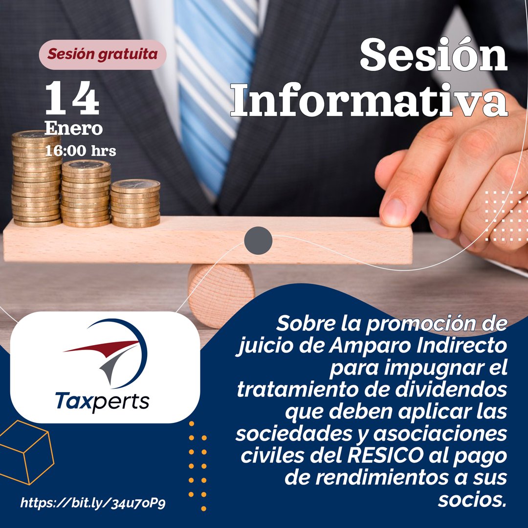 TaxpertsMx's tweet photo. Inscríbete a nuestra sesión informativa gratuita este viernes 14 de enero, enviando tus datos en el siguiente formulario.
https://t.co/bALoMfvOks
#SAT #LISR #CUFIN #RESICO #ISR https://t.co/GHId09edJT