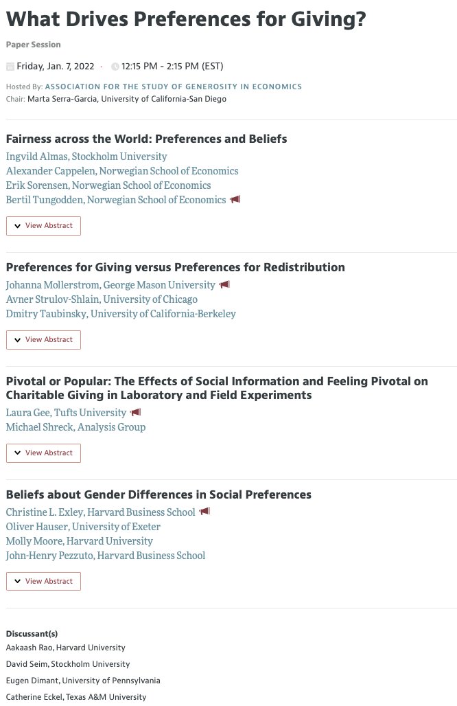Marta Serra (@m_serra_garcia) on Twitter photo What drives generosity? Join #ASSA2022 session to learn more!
On January 7, 12:15PM EST
Great work by I. Almas, A. Cappelen, E. Sorensen, B. Tungodden <a href="/NHHEcon/">NHH Department of Economics</a>,
J.Mollerstrom,@AvnerShlain & <a href="/DTaubinsky/">Dmitry Taubinsky</a>, <a href="/LauraKGee/">Laura K Gee</a> & M. Shreck,
<a href="/christine_exley/">Christine Exley</a>,<a href="/john_pezzuto/">John-Henry Pezzuto</a>, O.Hauser & M.Moore What drives generosity? Join #ASSA2022 session to learn more!
On January 7, 12:15PM EST
Great work by I. Almas, A. Cappelen, E. Sorensen, B. Tungodden <a href="/NHHEcon/">NHH Department of Economics</a>,
J.Mollerstrom,@AvnerShlain & <a href="/DTaubinsky/">Dmitry Taubinsky</a>, <a href="/LauraKGee/">Laura K Gee</a> & M. Shreck,
<a href="/christine_exley/">Christine Exley</a>,<a href="/john_pezzuto/">John-Henry Pezzuto</a>, O.Hauser & M.Moore