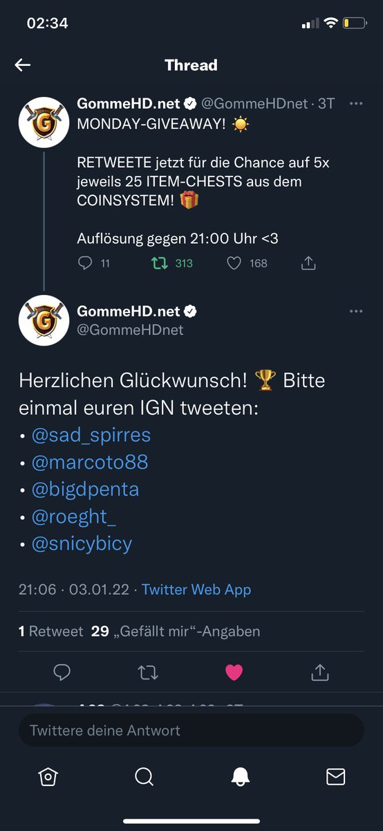 Also <a href="/GommeHDnet/">GommeHD.net</a> 

1. Habe bis heute nicht bekommen in ihrem Gewinnspiel…

2. eine Frage bekommt man durch Game1vs1 sowie Kit1vs1 nicht normalerweise Kisten ? Habe bis heute auch nicht bekommen (War in Game1vs1 überall min. Gold oder Dia außer BW)

Freue mich auf eine Antwort…