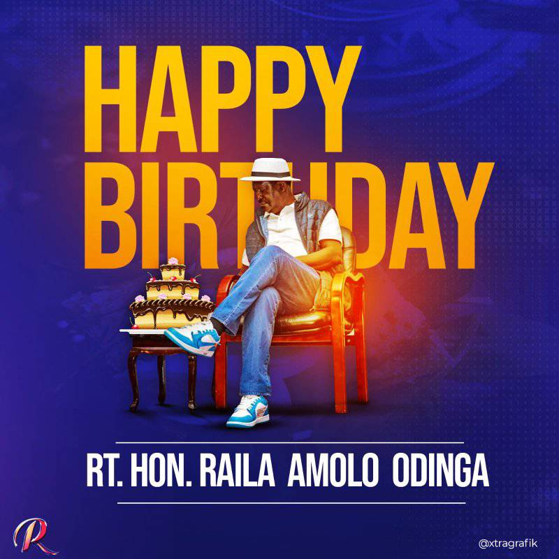 Happy Birthday Raila Odinga 