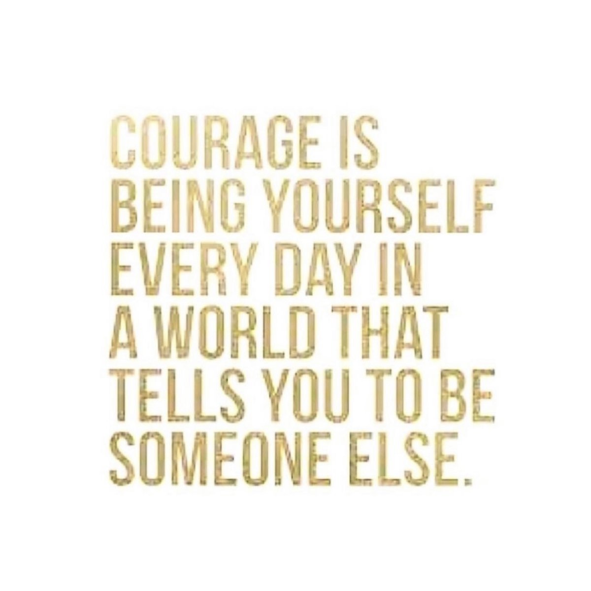 Find the Courage to be Yourself.🧠🌱
Have a super Friday.